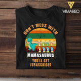 Personalized Don't Mess With Grandmasaurus You'll Jurasskiced Tshirt Printed QTHC1006