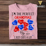 Personalized I'm The Perfect Grandma I Just Cus A Lot Kid Name Tshirt Printed QTDT1406