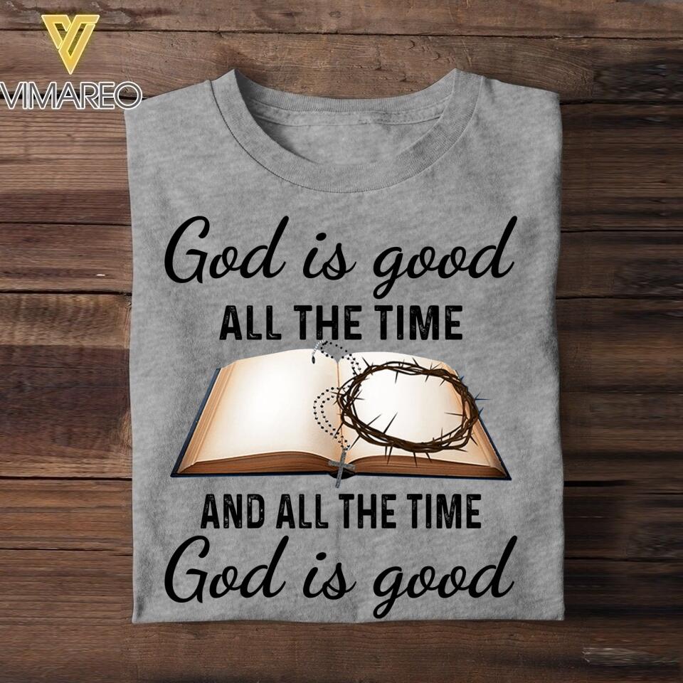 DH Personalized God Is Good All The Time Tshirt Printed DT14
