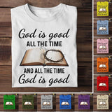 DH Personalized God Is Good All The Time Tshirt Printed DT14