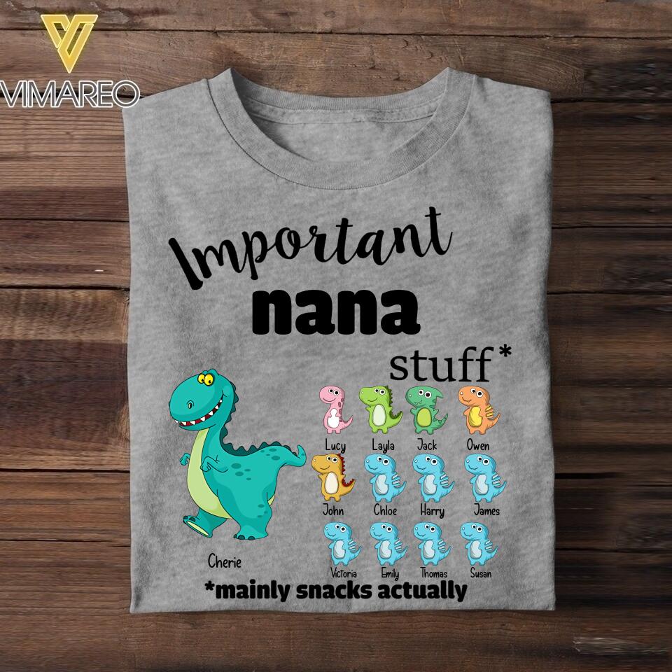 Personalized Important Nana Stuff Nickname Kid Name Dinosaur Tshirt Printed QTDT1406