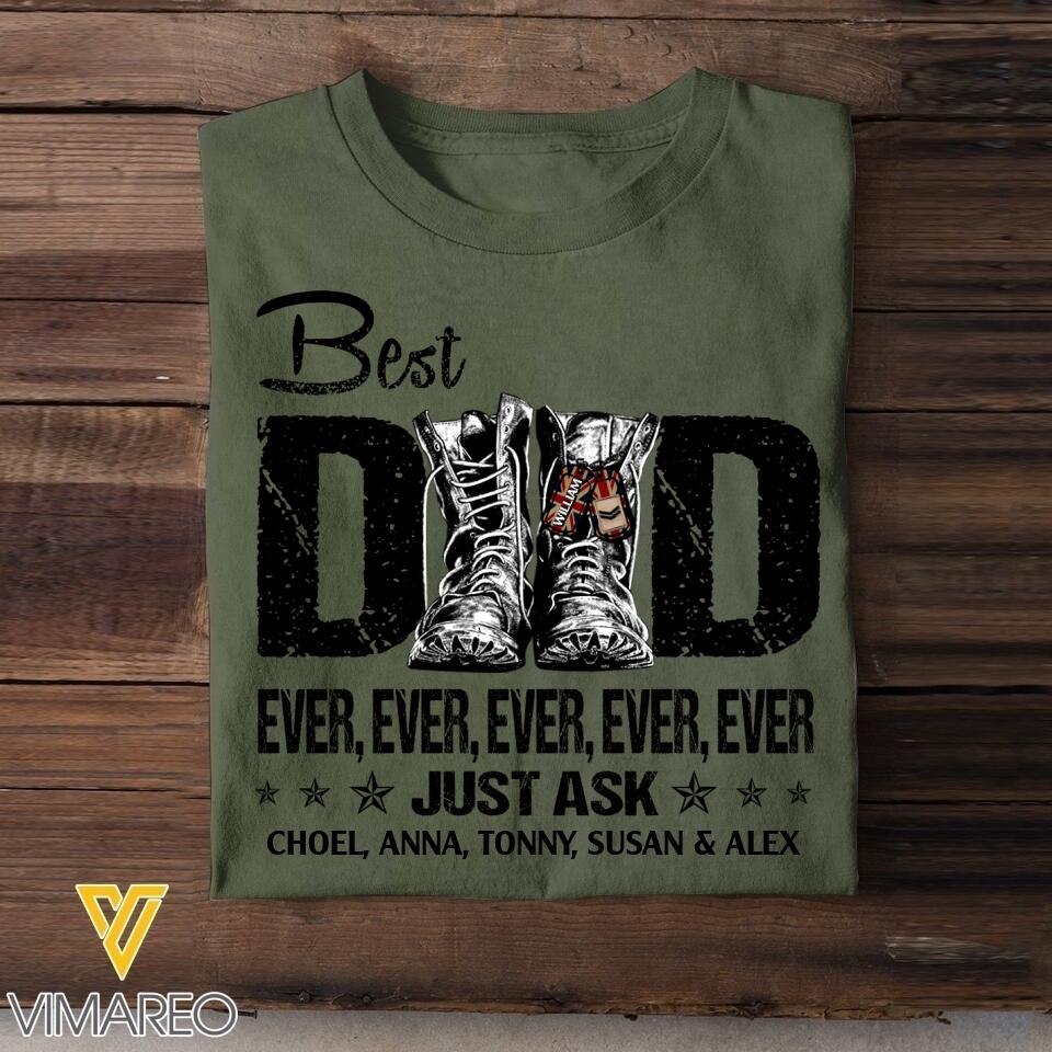 Personalized Best UK Dad Ever Just Ask Kids Name Veterans/Soldier Tshit Printed QTDT1506