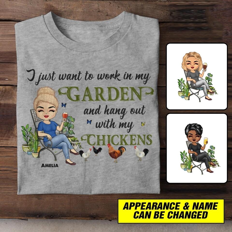 Personalized I Just Want To Work In My Garden And Hang Out With My Chickens  Tshirt Printed NQHC1506