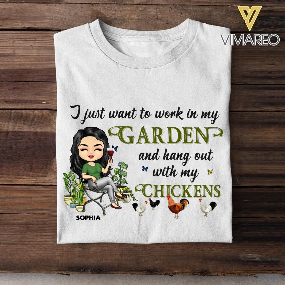 Personalized I Just Want To Work In My Garden And Hang Out With My Chickens  Tshirt Printed NQHC1506