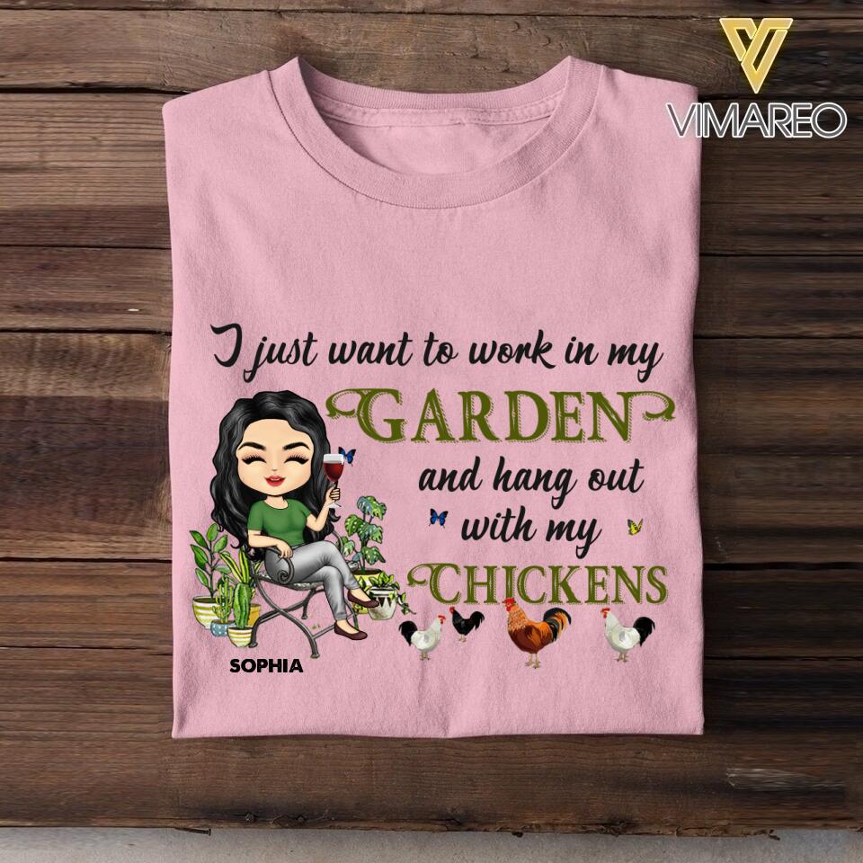 Personalized I Just Want To Work In My Garden And Hang Out With My Chickens  Tshirt Printed NQHC1506