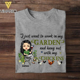Personalized I Just Want To Work In My Garden And Hang Out With My Chickens  Tshirt Printed NQHC1506
