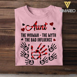 Personalized Aunt The Woman - The Myth The Bad Influence Tshirt Printed NQĐT1606