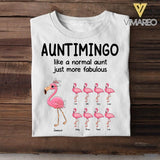 Personalized Auntimingo Like A Normal Aunt Just Mỏe Fabulous Tshirt Printed NQĐT1606