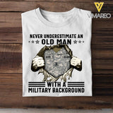 Personalized Never Underestimate An Old Man With A Military Background Tshirt Printed QTVQ1806