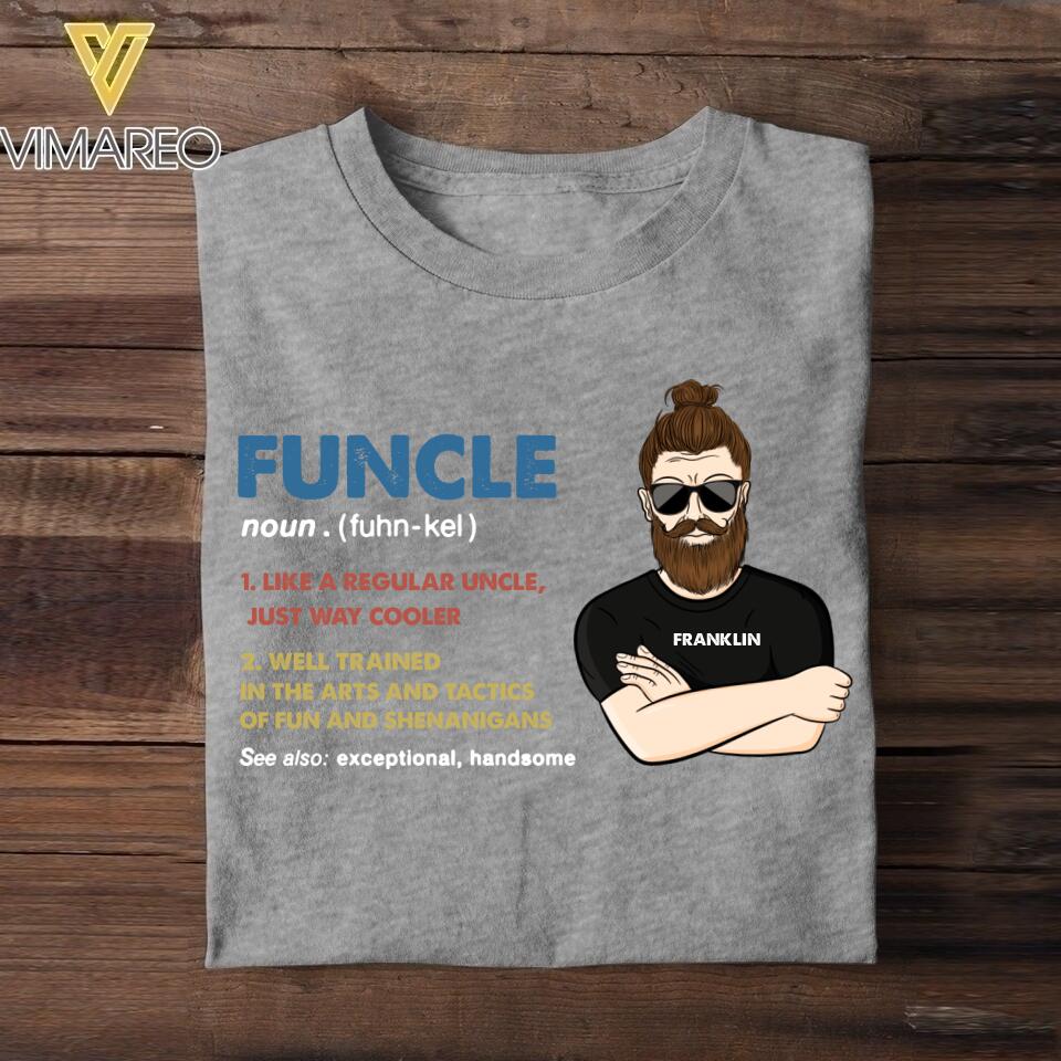 Personalized Funcle Cooler And Well Trained Tshirt Printed NQHC1806