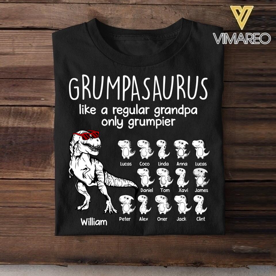 Personalized Grumpasaurus Tshirt Printed 22JUL-HY21