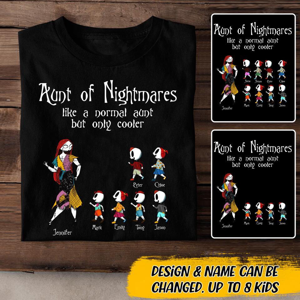 Personalized Aunt Of Nightmares Tshirt Printed 22JUL-DT22