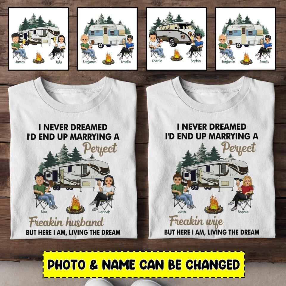 Personalized I'd End Up Marrying A Perfect Husband/Wife Camping Tshirt Printed 22JUL-HY23