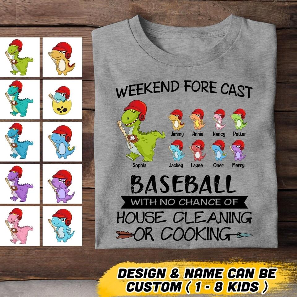 Personalized Weekend Forecast Baseball With No Chane Of House Cleaning or Cooking Tshirt Printed QTVQ2806
