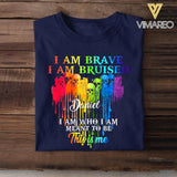 Personalized I Am Brave, I Am Bruised, I Am Who I Am Meant To Be This Is Me Tshirt Printed NQDT2806