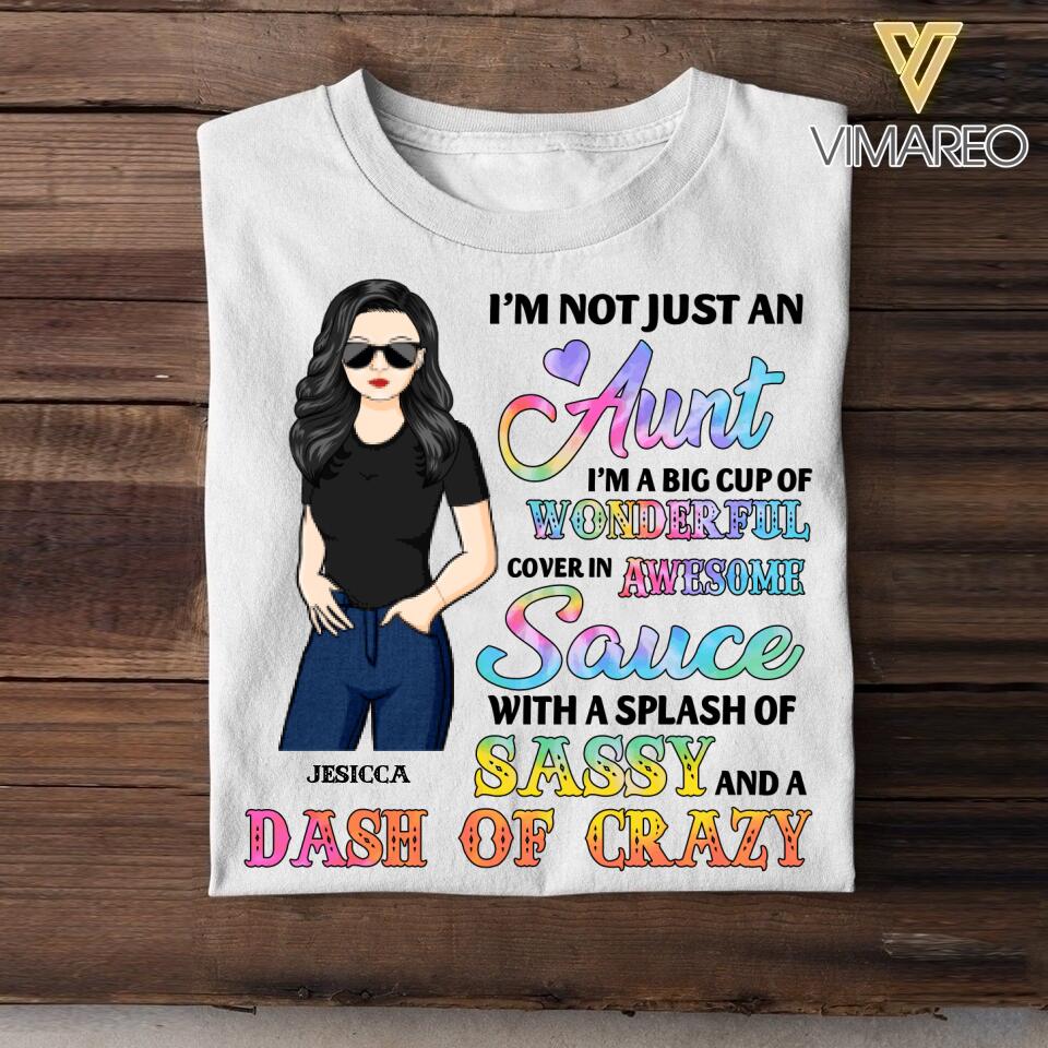 Personalized Aunt Wonderful Awesome Sassy Dash Of Crazy Tshirt Printed NQDT3006