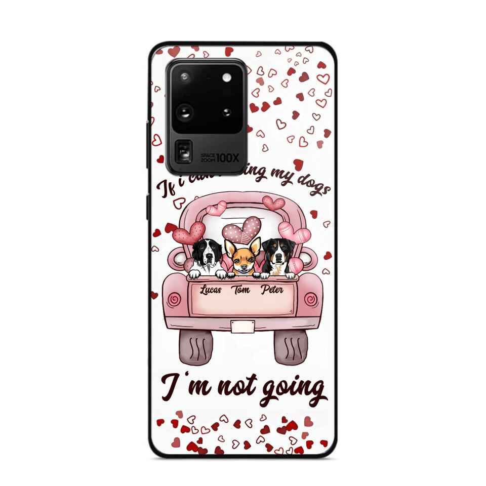 Personalized If I Can't Bring My Dogs I'm Not Going Phonecase NQHC3006