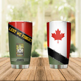 Personalized Canadian Veteran/ Solider Lest We Forget Tumbler Printed QTDT0507