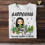 Personalized Gardening Because Murder Is Wrong Tshirt Printed QTDT0607