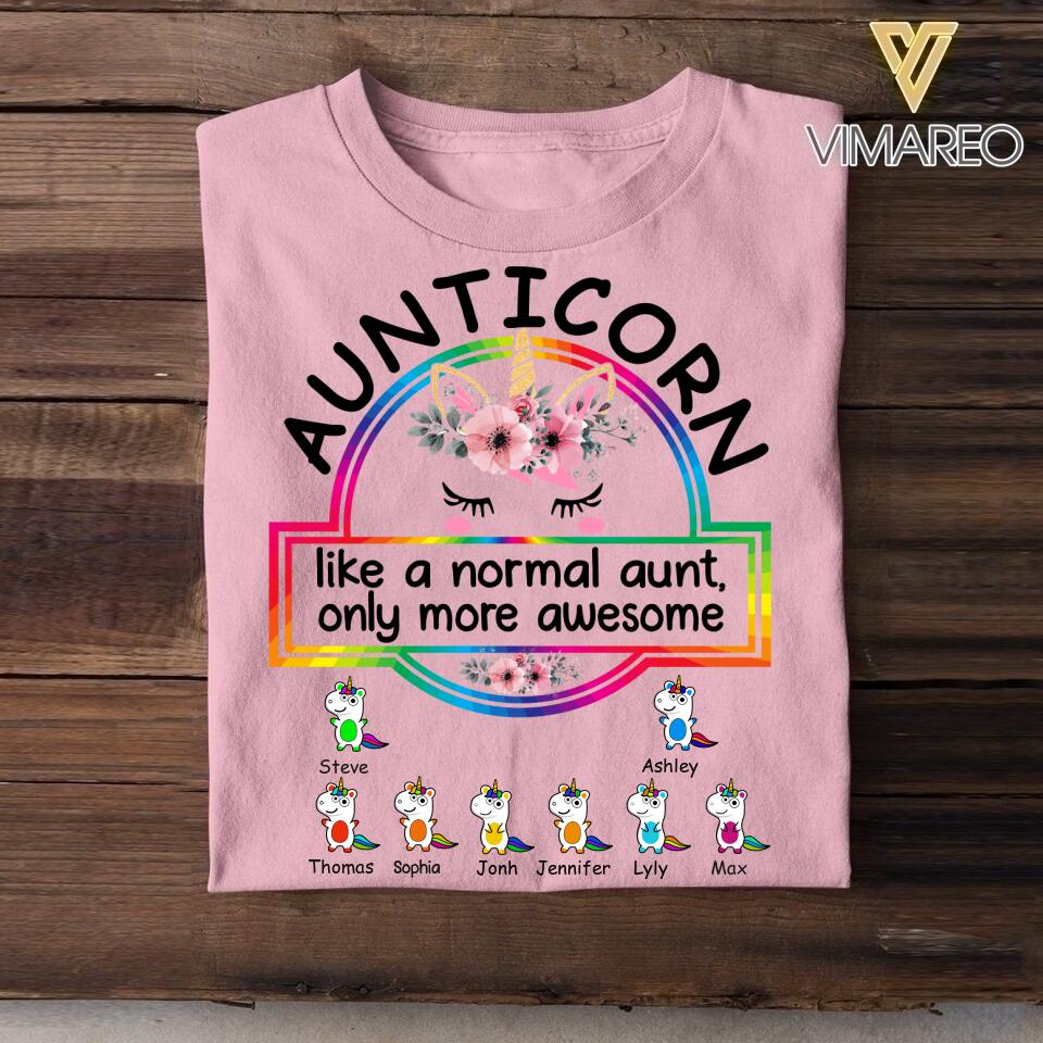 Personalized Aunticorn Like A Normal Aunt, Only More Awesome Tshirt Printed NQDT0607