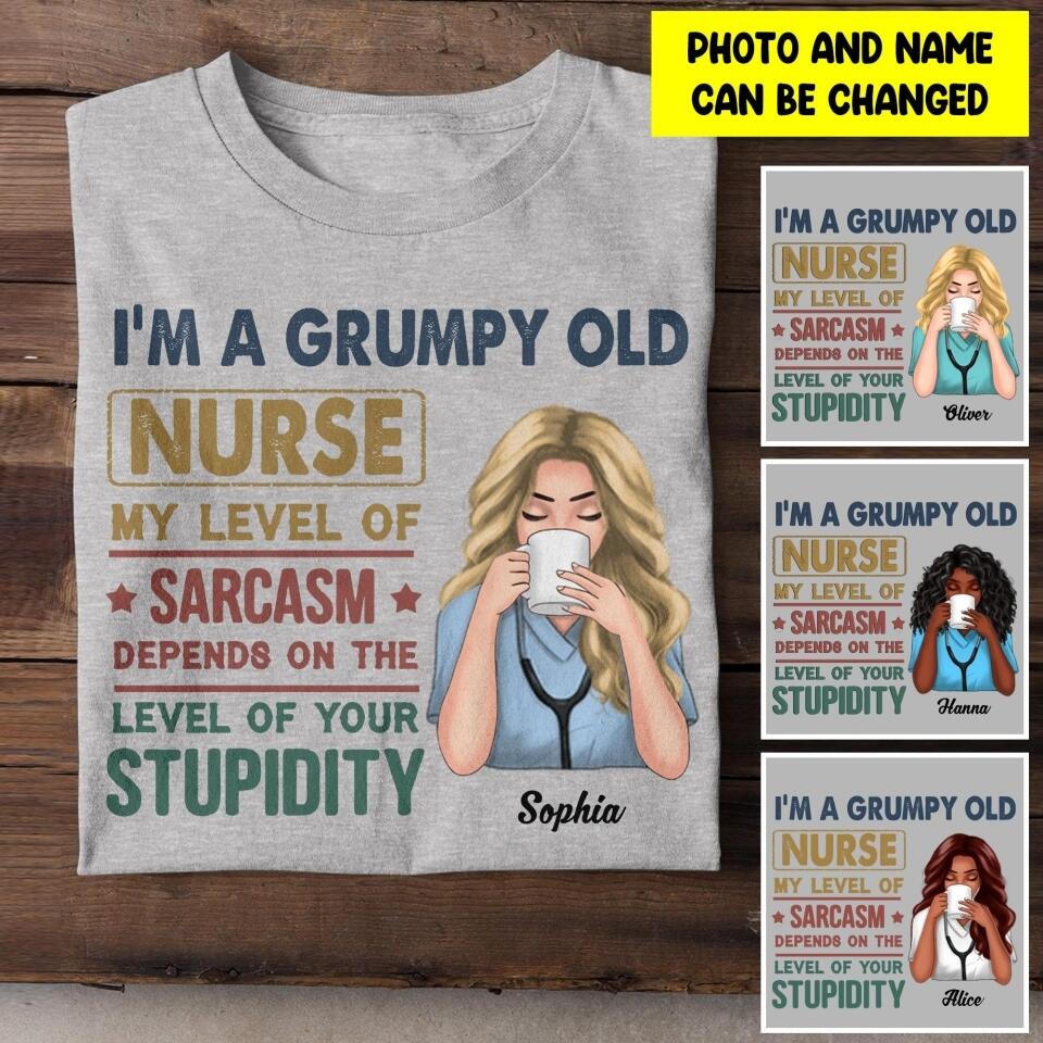 Personalized I'm A Grumpy Old Nurse Tshirt Printed 22JUY-HY11
