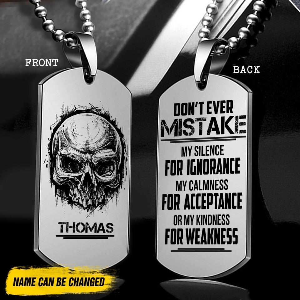 Personalized Don't Ever Mistake Skull Necklaces Printed NQDT1207