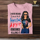 Personalized I Never Dreamed I Would Be A Super Cool Aunt But Here I Am Kid Name Tshirt Printed 22JUY-HC12