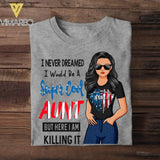 Personalized I Never Dreamed I Would Be A Super Cool Aunt But Here I Am Kid Name Tshirt Printed 22JUY-HC12