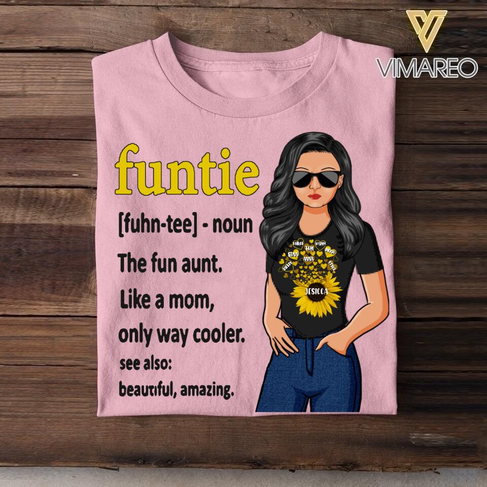 Personalized Funtie - Aunt Tshirt Printed NQHC1307