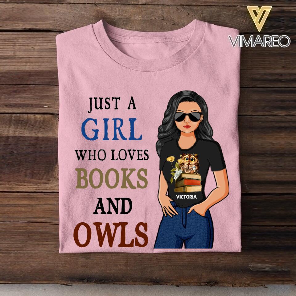 Personalized Just A Girl Who Loves Books And Owls Tshirt Printed NQHC1307