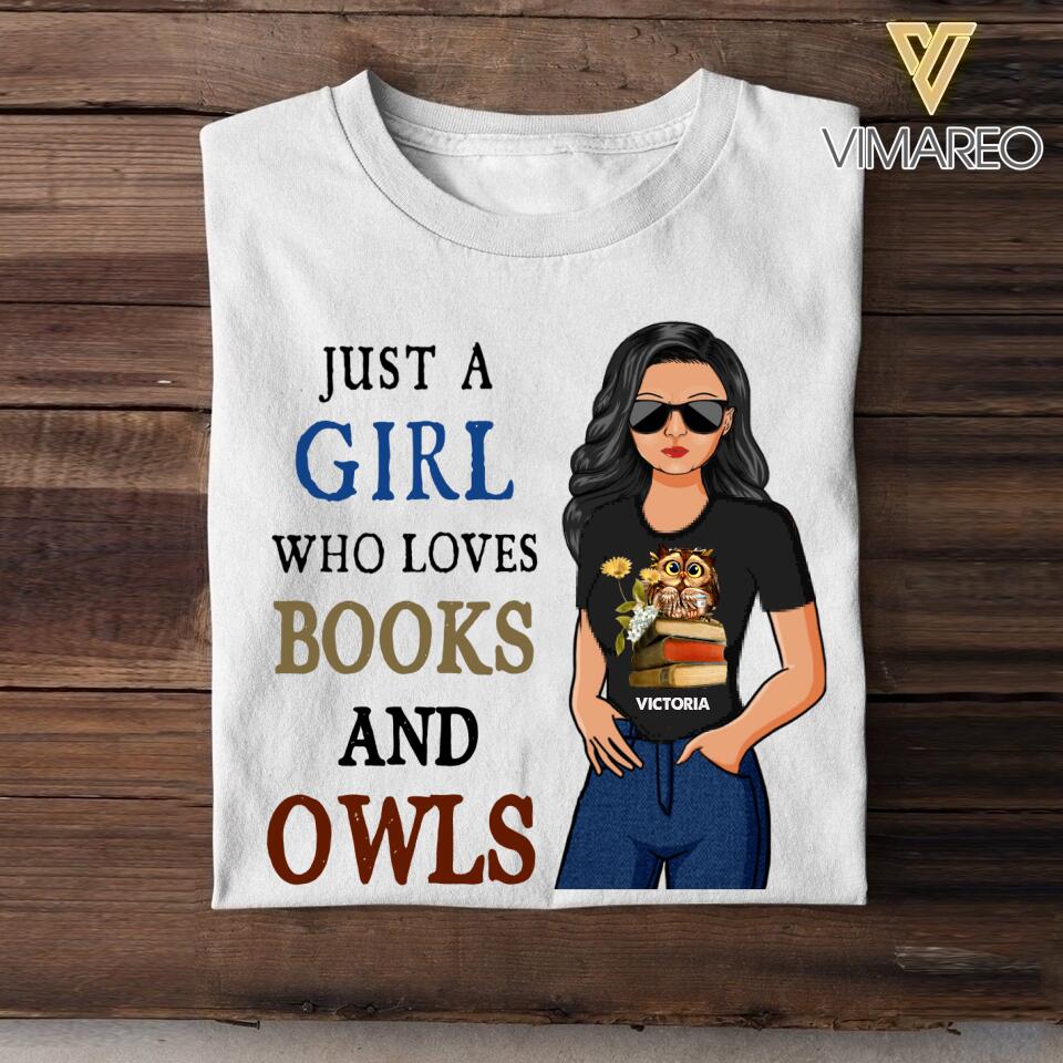 Personalized Just A Girl Who Loves Books And Owls Tshirt Printed NQHC1307