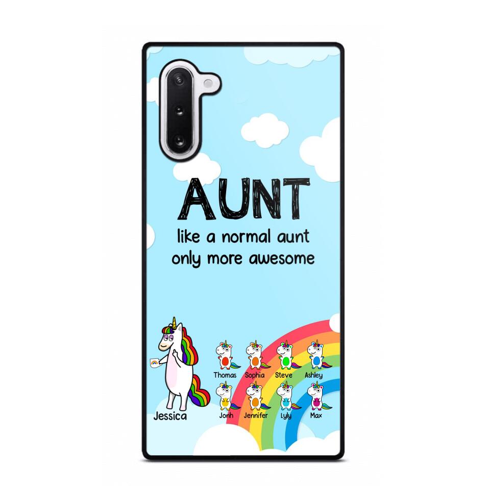 Personalized Aunt Like A Normal Aunt Only More Awesome Phone Case Printed NQHY1407