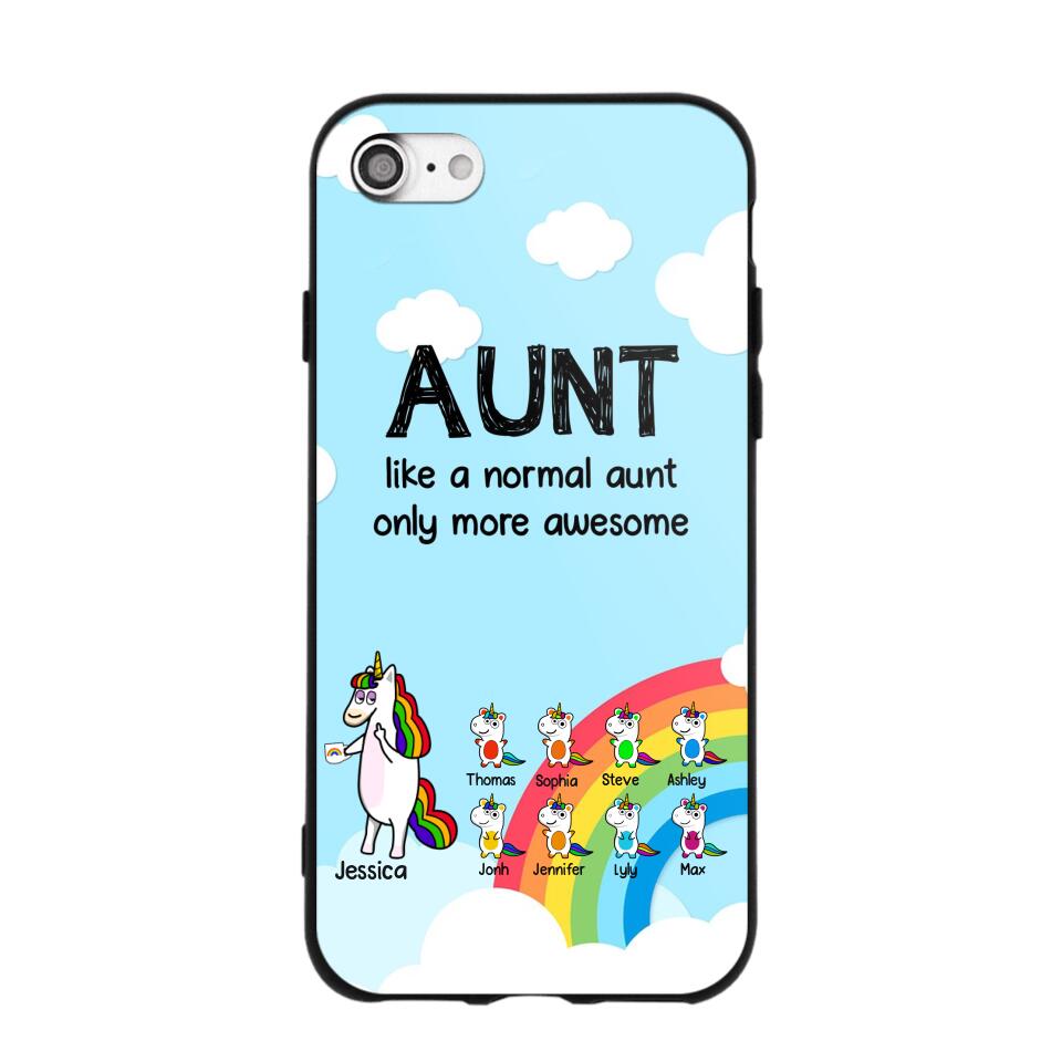 Personalized Aunt Like A Normal Aunt Only More Awesome Phone Case Printed NQHY1407