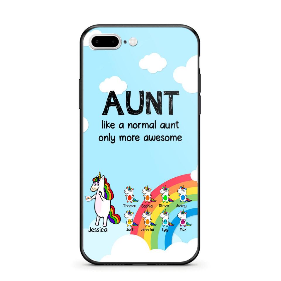 Personalized Aunt Like A Normal Aunt Only More Awesome Phone Case Printed NQHY1407