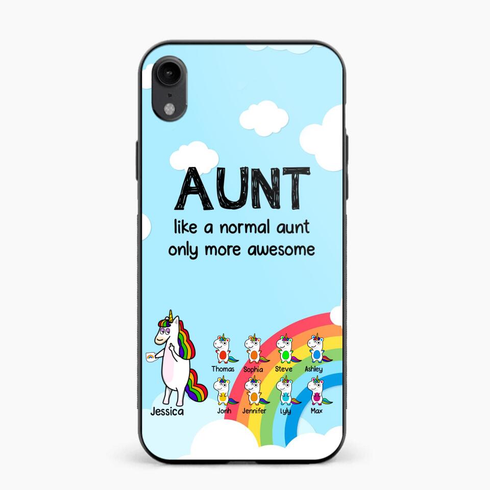 Personalized Aunt Like A Normal Aunt Only More Awesome Phone Case Printed NQHY1407