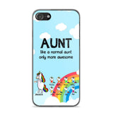 Personalized Aunt Like A Normal Aunt Only More Awesome Phone Case Printed NQHY1407