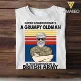 Personalized Never underestimate A Grumpy Oldman British Veterans/Soldier Tshirt Printed 22JUY-HY14