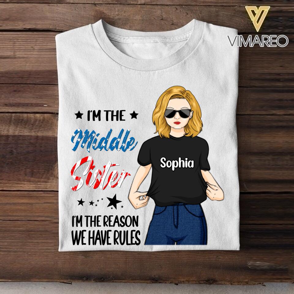 Personalized Sisters Shirt – I’m The Middle Sister Tshirt Printed 22JUY-DT16