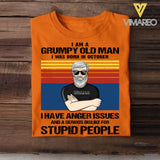 Personalized I Am Grumpy Old Man Was Born In October Tshirt Printed 22JUY-HQ16