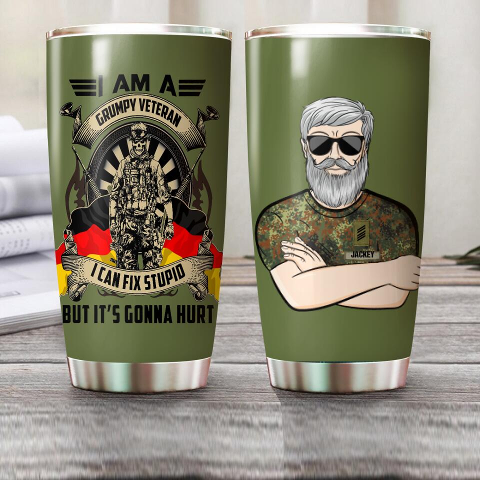 Personalized I Am A Grumpy German Veteran I Can Fix Stupid  Tumbler Printed QTVQ1807