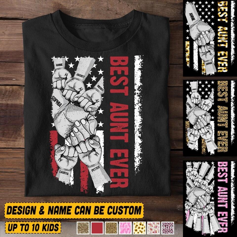 Personalized Best Aunt Ever Tshirt Printed 22JUY-HQ21