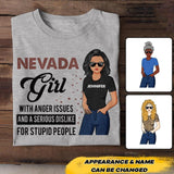 Personalized Nevada Girl With Anger Issues And A Serious Dislike For Stupid People Tshirt Printed 22JUY-HC25
