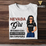 Personalized Nevada Girl With Anger Issues And A Serious Dislike For Stupid People Tshirt Printed 22JUY-HC25