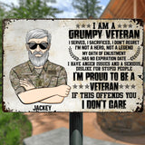 Personalized Grumpy U.S Veterans Metal Sign Printed 22JUY-DT30