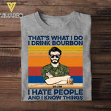 Personalized Canadian Veterans/Soldier That’s What I Do I Drink Bourbon I Hate People Tshirt Printed 22AUG-DT04