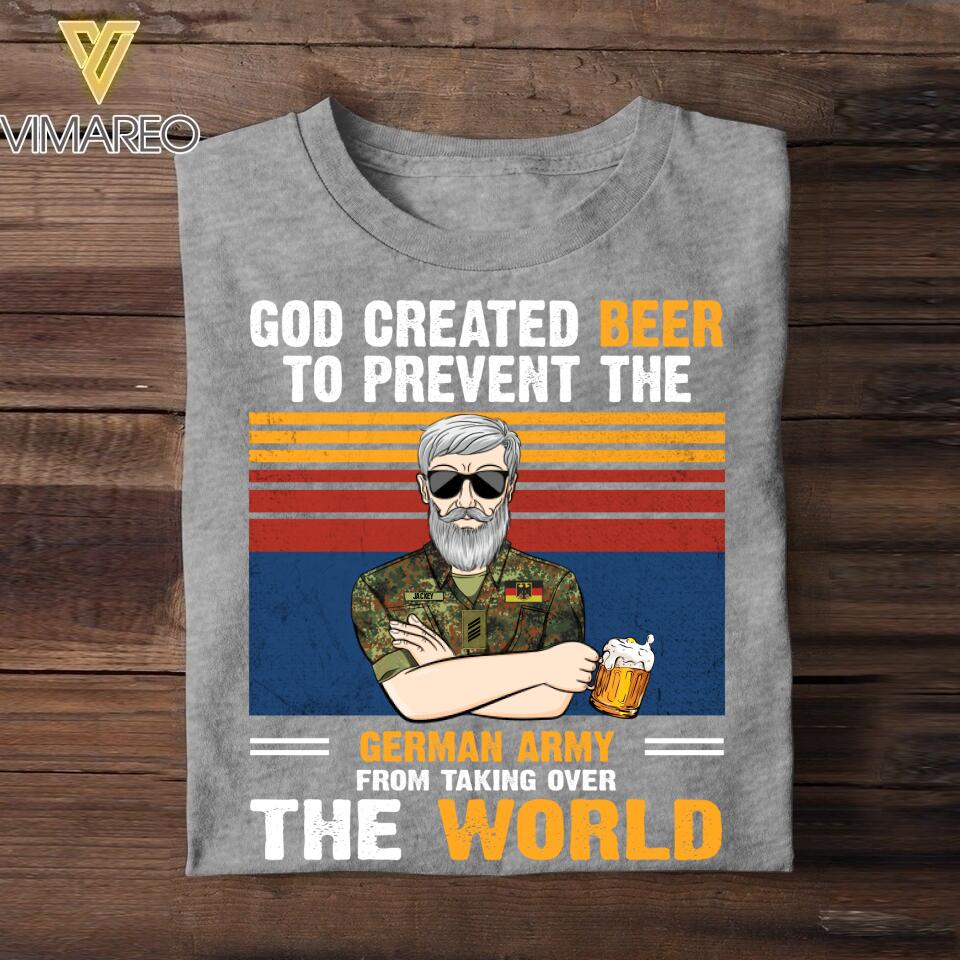 Personalized God Created Beer To Prevent The German Army From Taking Over Tshirt Printed QTVQ0508