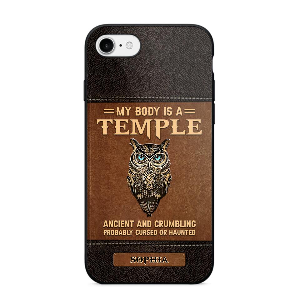 Personalized My Body Is A Temple Phone Case Printed NQVQ0808