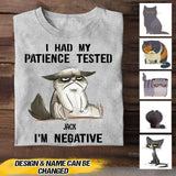 Personalized I Had My Patience Tested I'm Nagative Tshirt Printed NQVQ1008