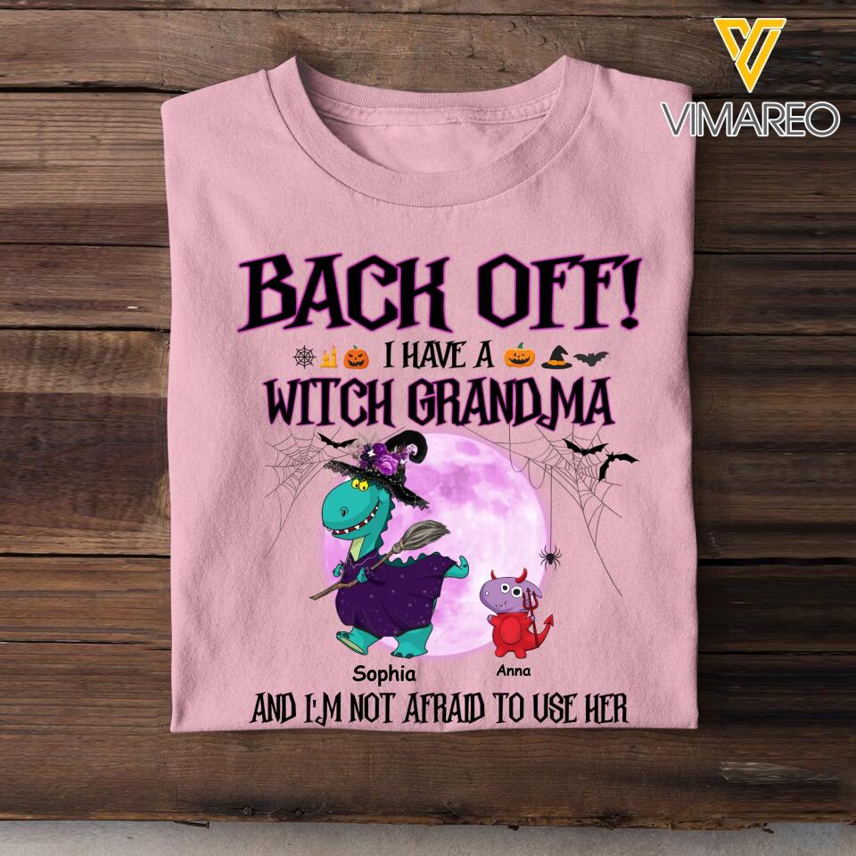 Personalized I have a witch grandma Halloween Kid Tshirt Printed QTDT3008