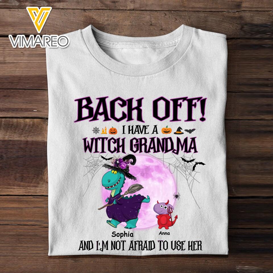 Personalized I have a witch grandma Halloween Kid Tshirt Printed QTDT3008